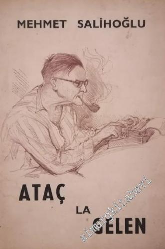 Ataç'la Gelen