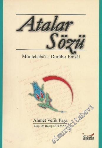 Atalar Sözü: Müntehabat-ı Durub-i Emsal - 2005