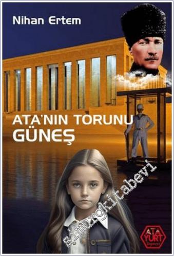 Ata'nın Torunu Güneş -        2025