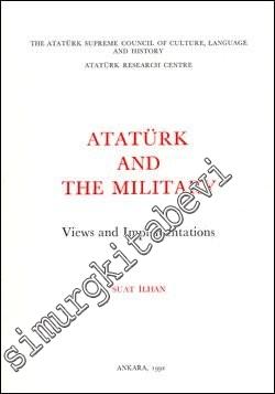 Atatürk and the Military Views and Implmentations -        1992