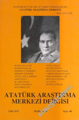 Atatürk Araştırma Merkezi Dergisi - 46  16    Mart