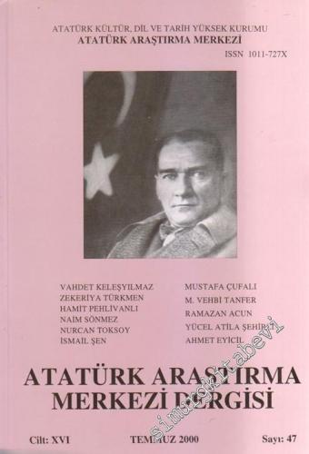Atatürk Araştırma Merkezi Dergisi - 47  16    Temmuz