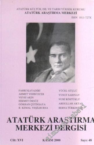 Atatürk Araştırma Merkezi Dergisi - 48 16 Kasım