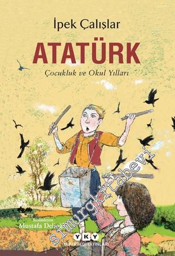 Atatürk : Çocukluk ve Okul Yılları -        2025