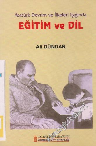 Atatürk Devrim ve İlkeleri Işığınde Eğitim ve Dil -