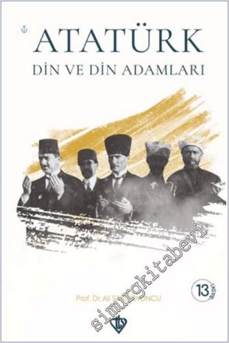 Atatürk - Din ve Din Adamları -        2025