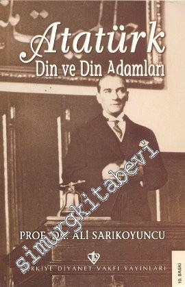 Atatürk: Din ve Din Adamları