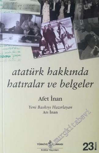 Atatürk Hakkında Hatıralar ve Belgeler -        2025