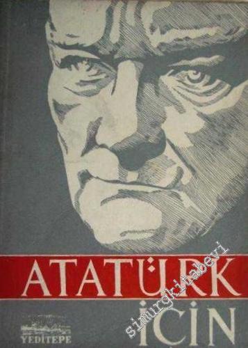 Atatürk İçin Şiirler Antolojisi -        1958