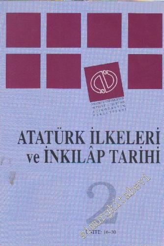 Atatürk İlkeleri ve İnkılâp Tarihi Cilt 2 -