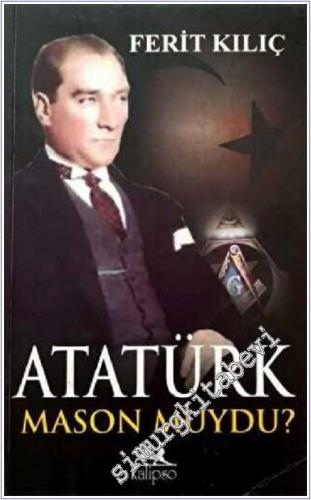 Atatürk Mason muydu  -        2010