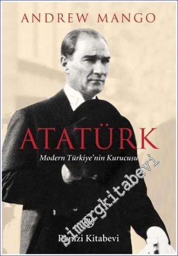 Atatürk: Modern Türkiye'nin Kurucusu -        2017