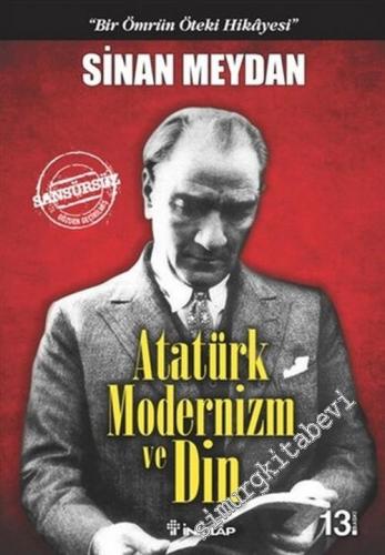 Atatürk Modernizm ve Din -        2021