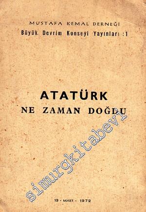 Atatürk Ne Zaman Doğdu? -        1972