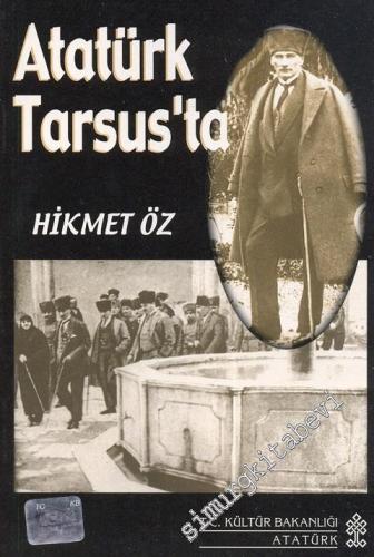 Atatürk Tarsus'ta