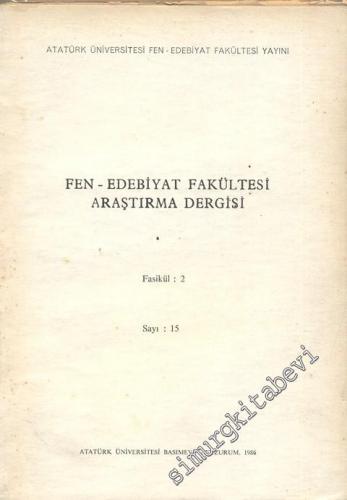 Atatürk Üniversitesi Fen Edebiyat Fakültesi Edebiyat Bilimleri Araştırma Dergisi - Sayı: 15 Fasikül  2