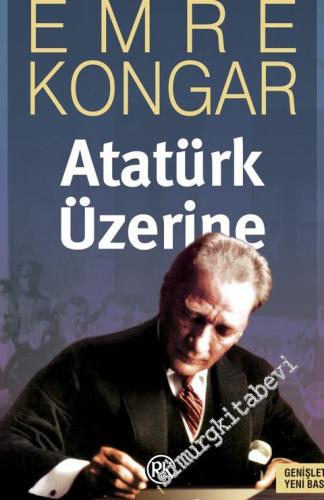 Atatürk Üzerine -