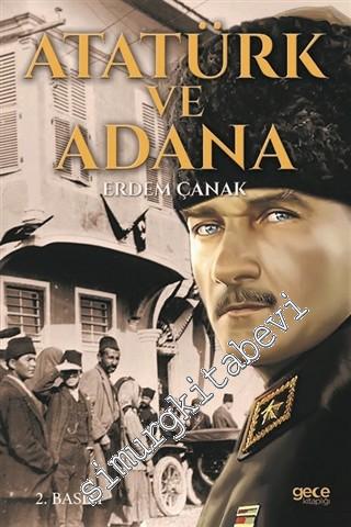 Atatürk ve Adana -