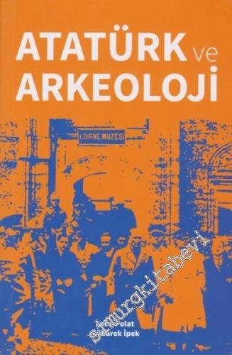 Atatürk ve Arkeoloji