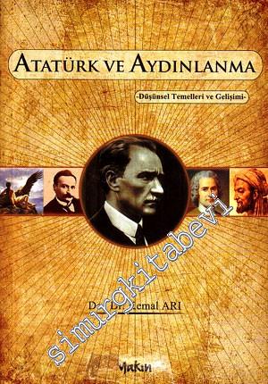Atatürk ve Aydınlanma: Düşünsel Temelleri ve Gelişimi