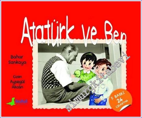 Atatürk ve Ben - 2022