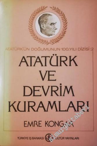 Atatürk ve Devrim Kuramları -        1981