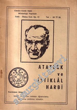 Atatürk ve İstiklal Harbi  -