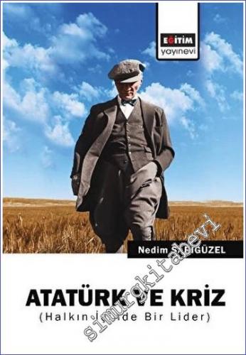 Atatürk ve Kriz -        2022