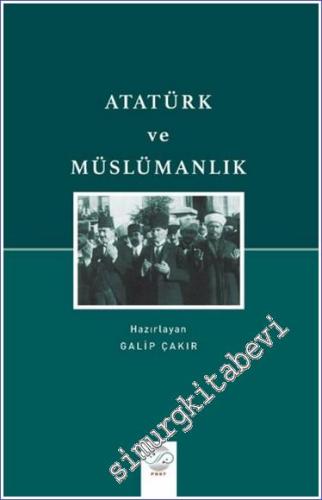 Atatürk ve Müslümanlık - 2023