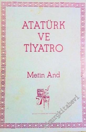 Atatürk ve Tiyatro  -