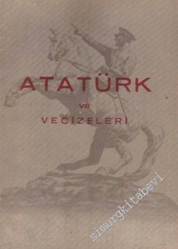 Atatürk ve Vecizeleri -        1961