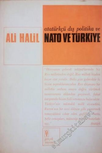 Atatürkçü Dış Politika ve NATO ve Türkiye