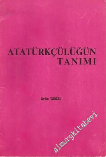 Atatürkçülüğün Tanımı -        1983