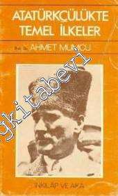 Atatürkçülükte Temel İlkeler -        1988
