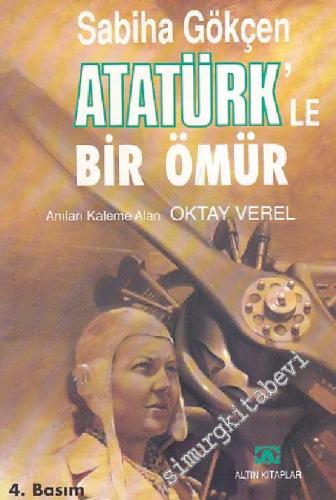 Atatürk'le Bir Ömür