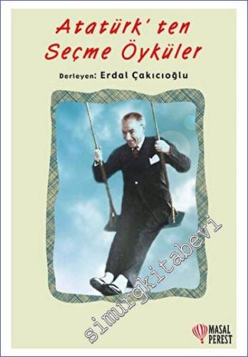 Atatürk'ten Seçme Öyküler -        2023