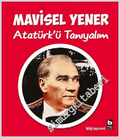 Atatürk'ü Tanıyalım -        2025
