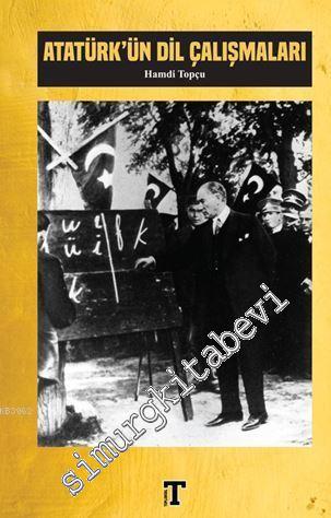Atatürk'ün Dil Çalışmaları