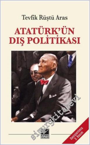 Atatürk'ün Dış Politikası -        2024