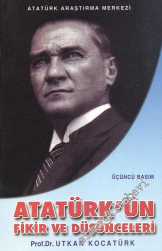 Atatürk'ün Fikir ve Düşünceleri -        2007