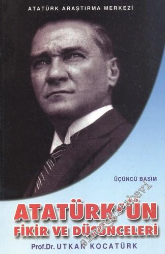 Atatürk'ün Fikir ve Düşünceleri
