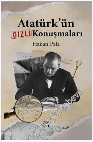Atatürk'ün Gizli Konuşmaları -        2023