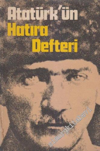 Atatürk'ün Hatıra Defteri -        1972