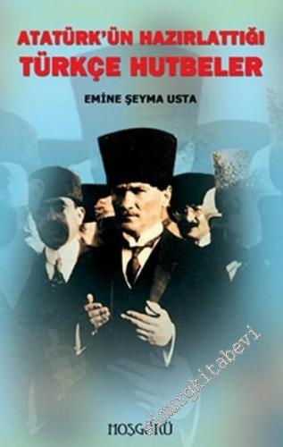 Atatürk'ün Hazırlattığı Türkçe Hutbeler