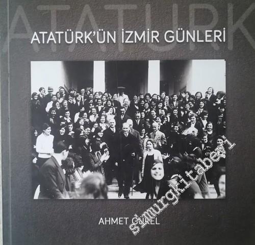 Atatürk'ün İzmir Günleri -        2020