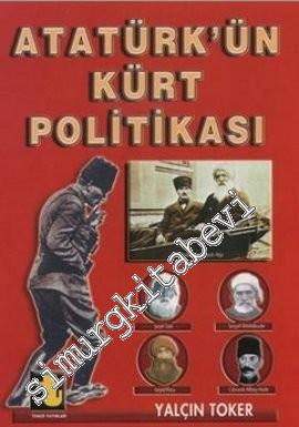 Atatürk'ün Kürt Politikası -