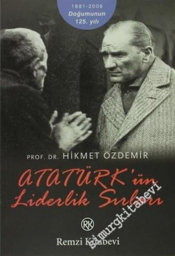 Atatürk'ün Liderlik Sırları -        2006