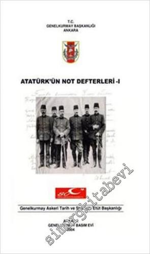 Atatürk'ün Not Defterleri, Cilt 1 -