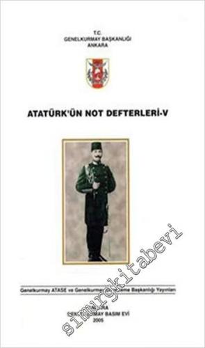 Atatürk'ün Not Defterleri, Cilt 5