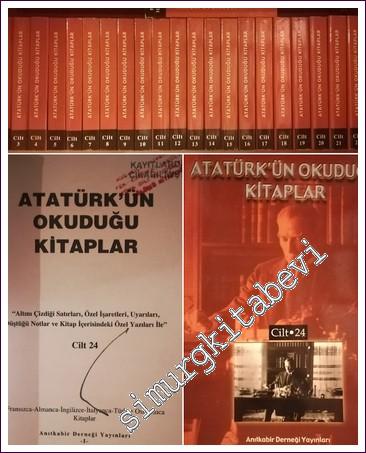 Atatürk'ün Okuduğu Kitaplar: Altını Çizdiği Satırları, Özel İşaretleri